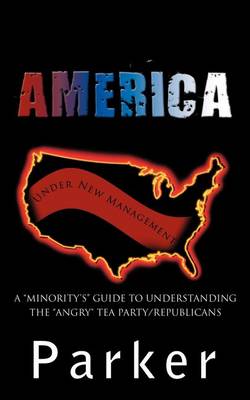 Book cover for America, Under New Management