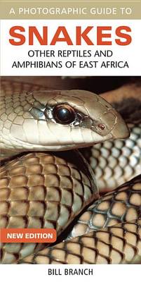 Book cover for Photographic Guide to Snakes, Other Reptiles and Amphibians of East Africa