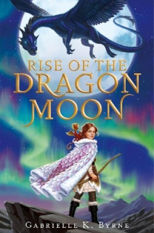 Cover of Rise of the Dragon Moon