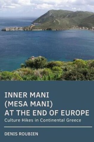Cover of Inner Mani (Mesa Mani). at the End of Europe