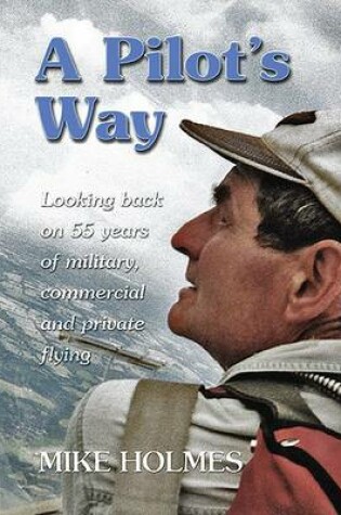 Cover of A Pilot's Way