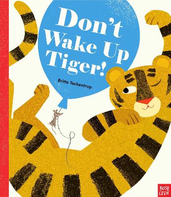 Book cover for Don't Wake Up Tiger!