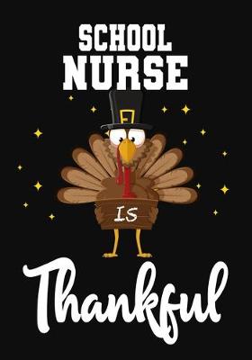 Book cover for School Nurse Is Thankful