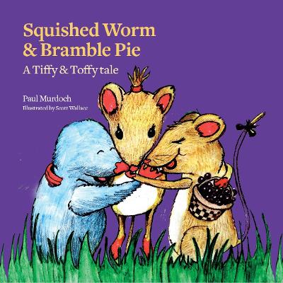 Book cover for Squished Worm & Bramble Pie