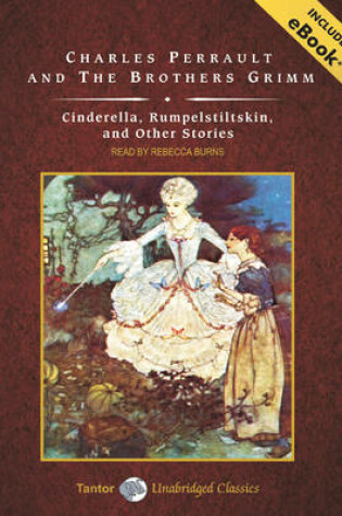 Cover of Cinderella, Rumpelstiltskin, and Other Stories