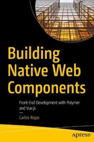 Cover of Building Native Web Components