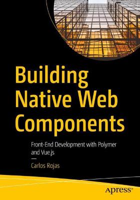 Book cover for Building Native Web Components