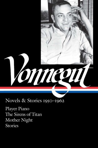Cover of Kurt Vonnegut: Novels & Stories 1950-1962 (LOA #226)