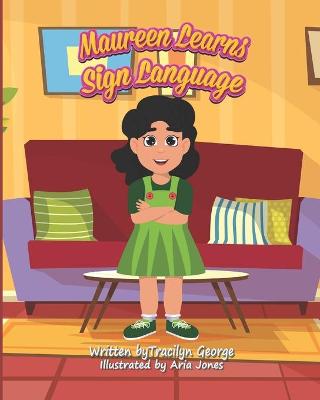 Book cover for Maureen Learns Sign Language