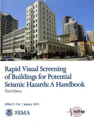 Book cover for Rapid Visual Screening of Buildings for Potential Seismic Hazards: A Handbook