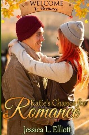 Cover of Katie's Chance for Romance