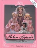 Cover of Encyclopaedia of Madame Alexander Dolls