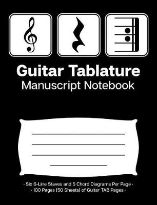 Book cover for Guitar Tablature Manuscript Notebook