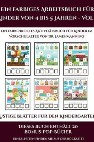 Cover of Lustige Blätter für den Kindergarten (Ein farbiges Arbeitsbuch für Kinder von 4 bis 5 Jahren - Vol 2)