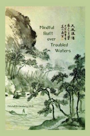 Cover of Mindful Raft Over Troubled Waters