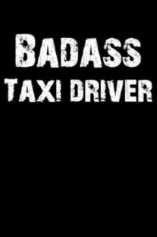 Cover of Badass Taxi Driver