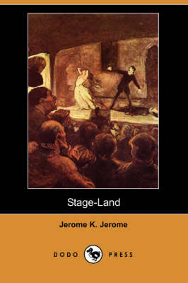 Book cover for Stage-Land (Dodo Press)