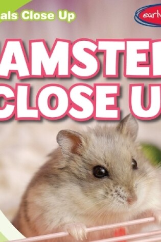 Cover of Hamsters Close Up