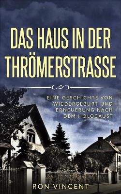 Book cover for Das Haus in der Throemerstrasse