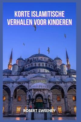 Book cover for Korte islamitische verhalen voor kinderen