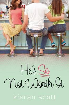 Book cover for He's So Not Worth It