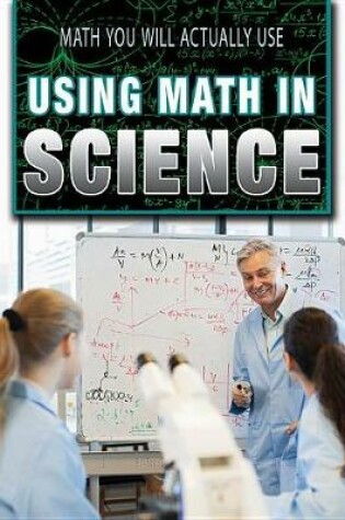 Cover of Using Math in Science