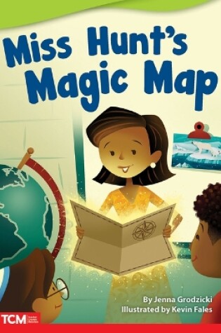 Cover of Miss Hunt s Magic Map