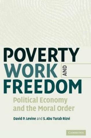 Cover of Poverty, Work, and Freedom