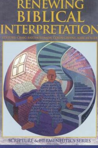 Cover of Renewing Biblical Interpretation (Scripture and Hermeneutics Series)