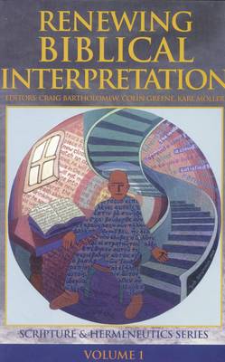 Cover of Renewing Biblical Interpretation (Scripture and Hermeneutics Series)