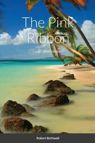 Cover of The Pink Ribbon