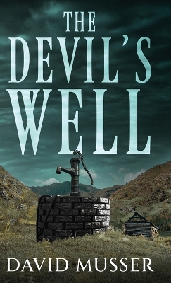 Book cover for The Devil's Well