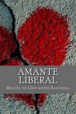 Book cover for Amante Liberal (Spanish Edition)