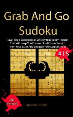 Book cover for Grab And Go Sudoku #15