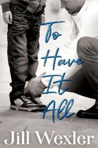 Cover of To Have It All