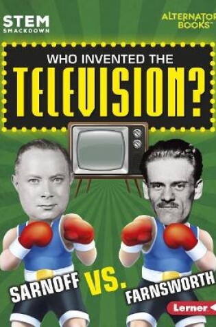 Cover of Who Invented the Television?