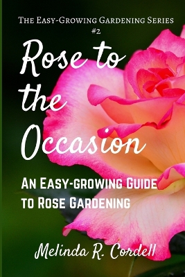 Book cover for Rose to the Occasion