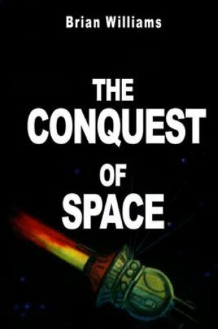 Cover of The Conquest of Space