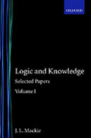 Cover of Volume I: Logic and Knowledge