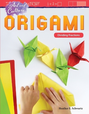 Book cover for Art and Culture: Origami: Dividing Fractions