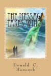 Book cover for The Message Takes Wings