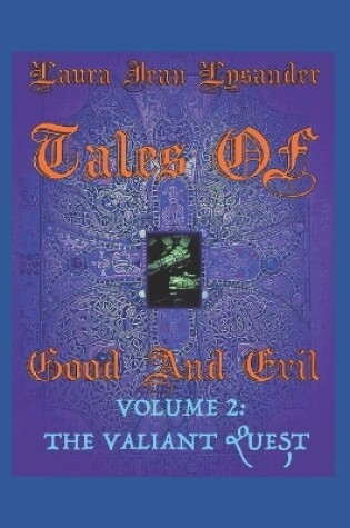 Cover of Tales Of Good And Evil Volume 2