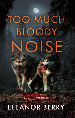 Book cover for Too Much Bloody Noise