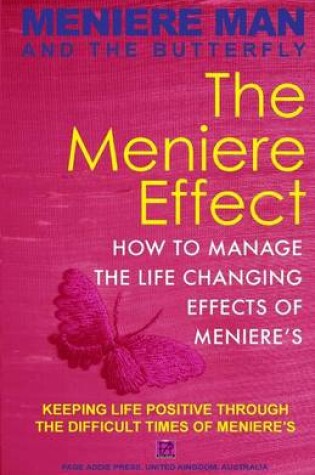 Cover of Meniere Man And The Butterfly. The Meniere Effect.