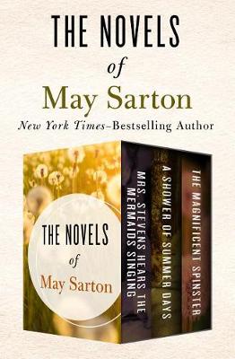 Book cover for The Novels of May Sarton Volume One
