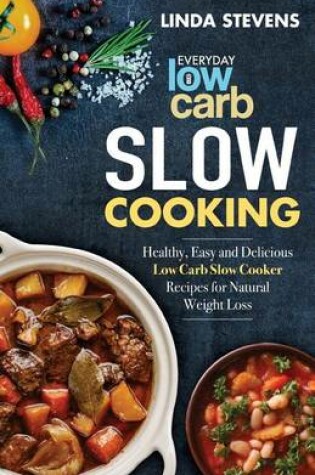 Cover of Low Carb Slow Cooking