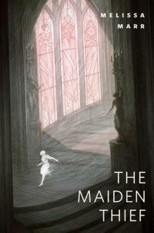 Cover of The Maiden Thief