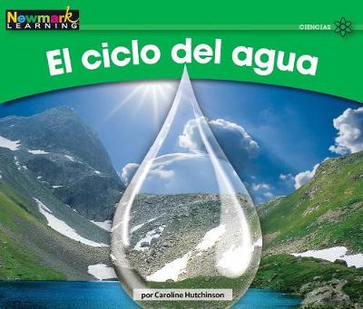 Book cover for El Ciclo del Agua Leveled Text
