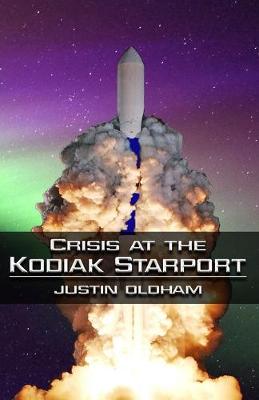 Book cover for Crisis at the Kodiak Starport