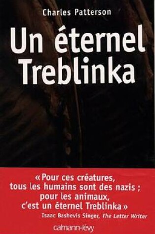 Cover of Un Eternel Treblinka